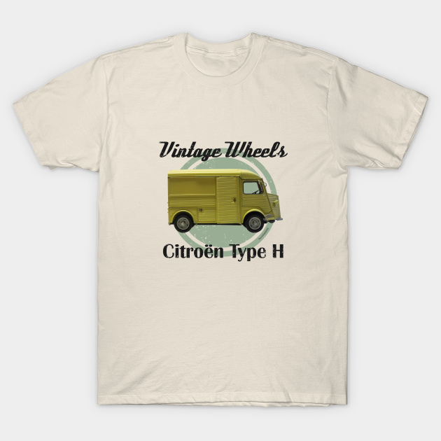 Vintage Wheels - Citroen Type H T-Shirt
